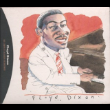 Floyd Dixon - His Complete Alladin Recordings (2CD) '1996