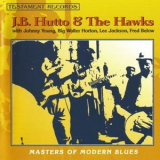 J.b. Hutto & The Hawks - Masters Of Modern Blues '1967