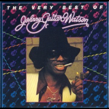 Johnny Guitar Watson - The Very Best Of Johnny Guitar Watson '1981