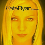 Kate Ryan - Different '2002