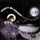 Mighty Mo Rodgers - Dispatches From The Moon '2009