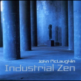 John McLaughlin - Industrial Zen '2006