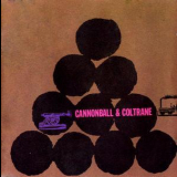 Cannonball Adderley & John Coltrane - Cannonball & Coltrane '1959