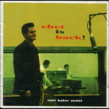 Chet Baker Sextet - Chet Is Back! '1962