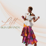 Akia Uwanda - Lift '2017