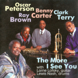 Oscar Peterson, Clark Terry, Benny Carter, Ray Brown - The More I See You '1997
