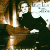 Eliane Elias - The Three Americas '1997