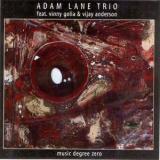 Adam Lane Trio - Music Degree Zero '2005