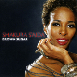 Shakura Saida - Brown Sugar '2010