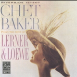 Chet Baker - Lerner & Loewe '1959