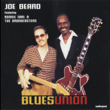 Joe Beard With Ronnie Earl & The Broadcasters - Blues Union '1996