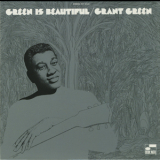 Grant Green - Green Is Beautiful '1970