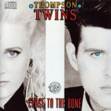 Thompson Twins - Close To The Bone '1987