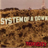 System Of A Down - Toxicity '2001