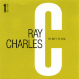 Ray Charles - The Birth Of Soul Volume One (1952-1954) '1991