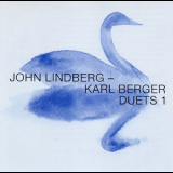 John Lindberg  &  Karl Berger - Duets 1 '2006