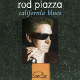 Rod Piazza - California Blues '1997