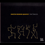 Moutin Reunion Quartet - Soul Dancers '2010