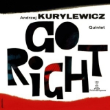 Andrej Kurylewicz Quintet - Go Right '1963