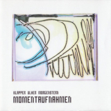 Klapper - Ulher - Morgenstern - Momentaufnahmen '1999