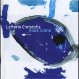 Lefteris Christofis - Nous Icons '2005