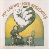 Nick Gravenites (with Michael Bloomfield) - My Labors '1969