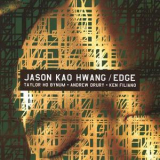Jason Kao Hwang - Edge '2006