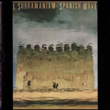 L. Subramaniam - Spanish Wave '1983