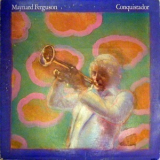 Maynard Ferguson - Conquistador '1977