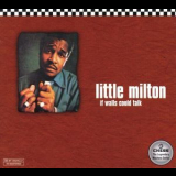 Little Milton - If Walls Could Talk '1997