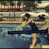 Tom Rainey Trio - Pool School '2010