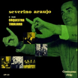 Severino Araujo & Sua Orquestra Tabajara - Severino Augusto & Sua Orquestra Tabajara '1956