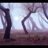 Tingvall Trio - Norr '2008