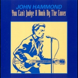 John Hammond - You Cant Judge A Book By The Cover '1993