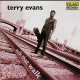 Terry Evans - Walk That Walk '2000