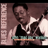 John ''mad Dog'' Watkins - Here I Am '2005