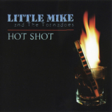 Little Mike - Hot Shot '1998