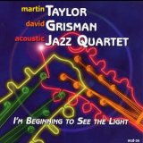 Martin Taylor & David Grisman - I'm Beginning To See The Light '1999