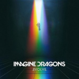 Imagine Dragons - Evolve '2017