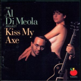 The Al Di Meola Project - Kiss My Axe '1991