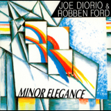 Joe Diorio & Robben Ford - Minor Elegance '1989