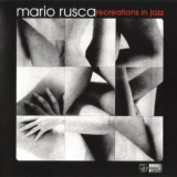 Mario Rusca - Recreations In Jazz '1976