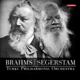 Turku Philharmonic Orchestra - Brahms: Symphony No. 1; Segerstam: Symphony No. 288 '2017