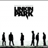 Linkin Park - Minutes To Midnight '2007