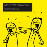 Wesseltoft Schwarz - Duo '2011