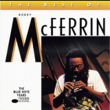 Bobby Mcferrin - The Best Of Bobby Mcferrin '1996