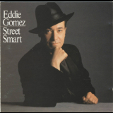 Eddie Gomez - Street Smart '1989