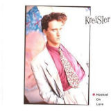 Kreisler - Hooked On Love '1990