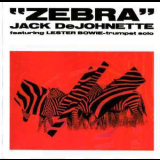 Jack Dejohnette - Zebra '1985