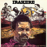 Irakere - Live At Newport And Montreux '1978
